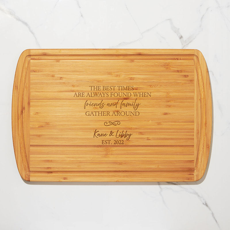 Engraved Cutting Board - The Best Times - Personalized Gallery