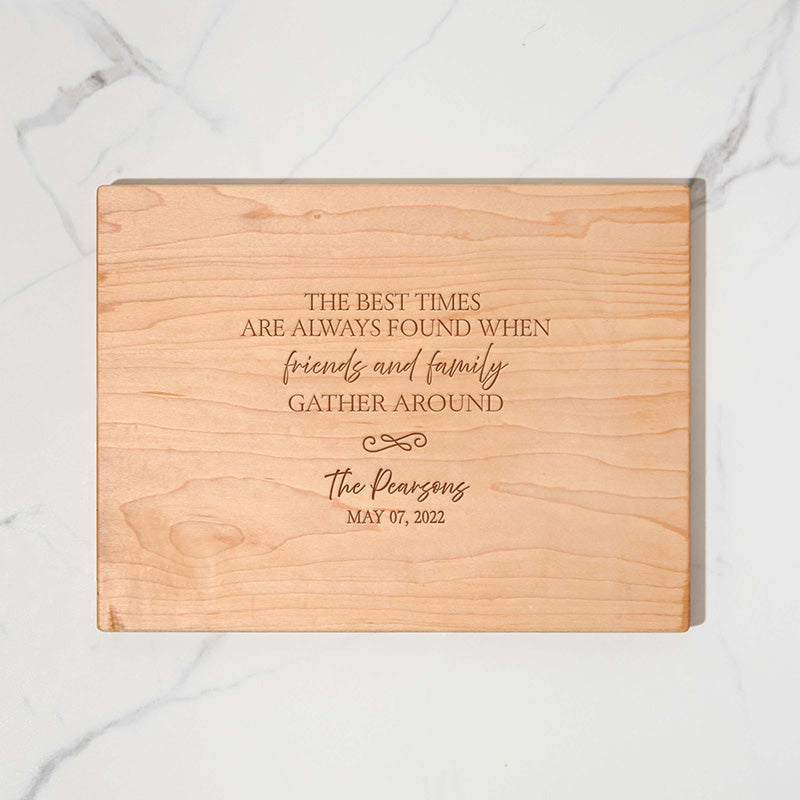 Engraved Cutting Board - The Best Times