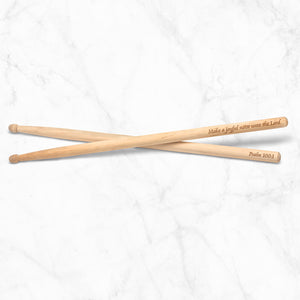 Engraved Drumsticks Psalm 100:1